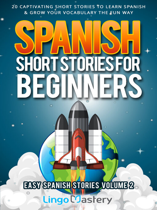 Title details for Spanish Short Stories for Beginners by Lingo Mastery - Wait list